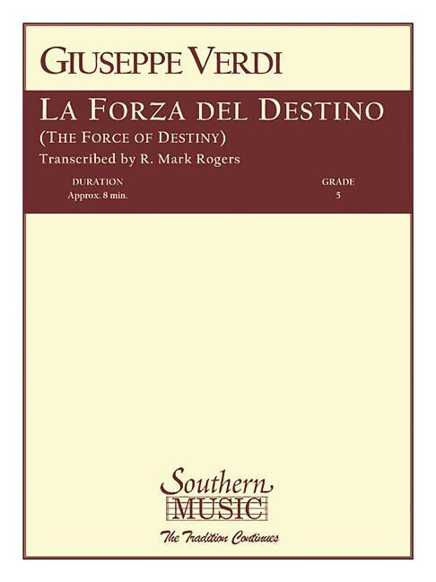 Vorderes Coverbild La Forza del Destino: Band/Concert Band