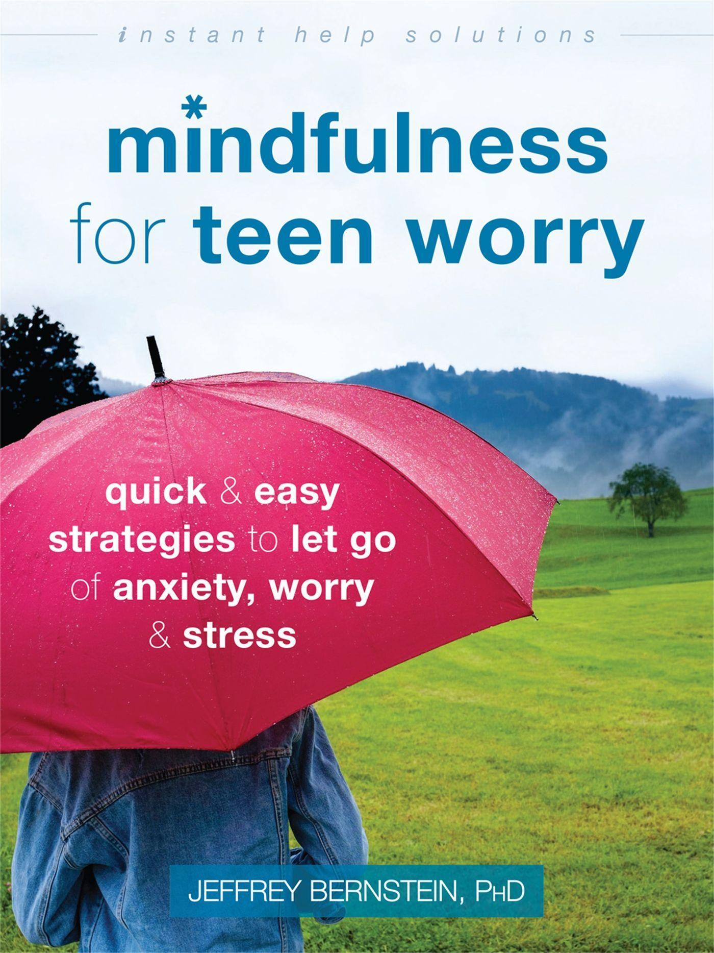 Vorderes Coverbild Mindfulness for Teen Worry