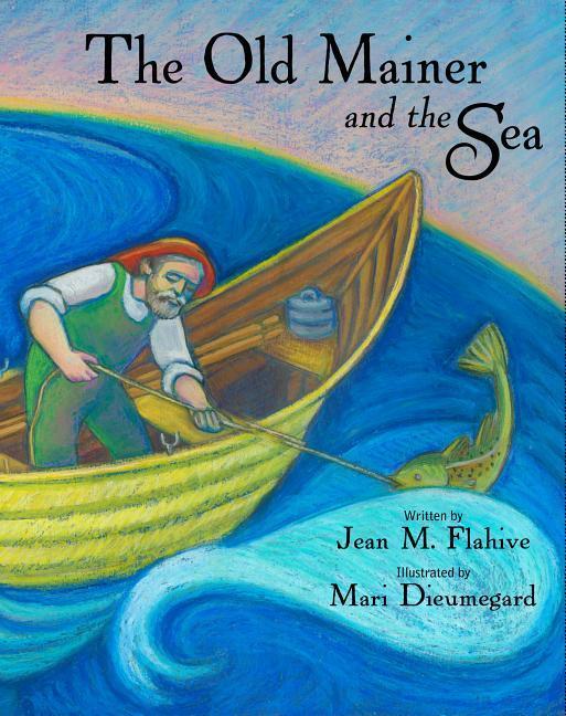 Vorderes Coverbild The Old Mainer and the Sea