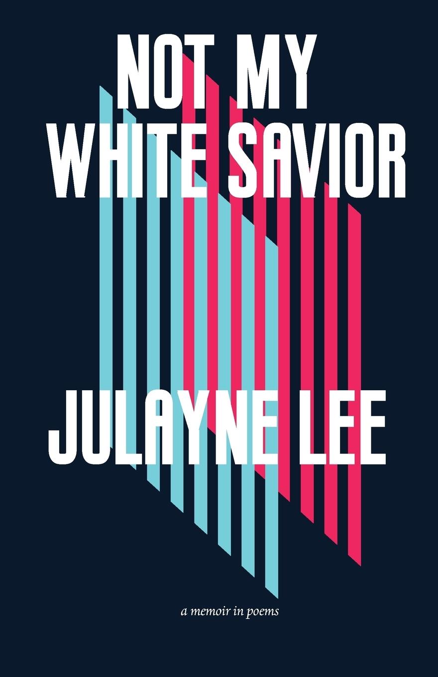 Vorderes Coverbild Not My White Savior