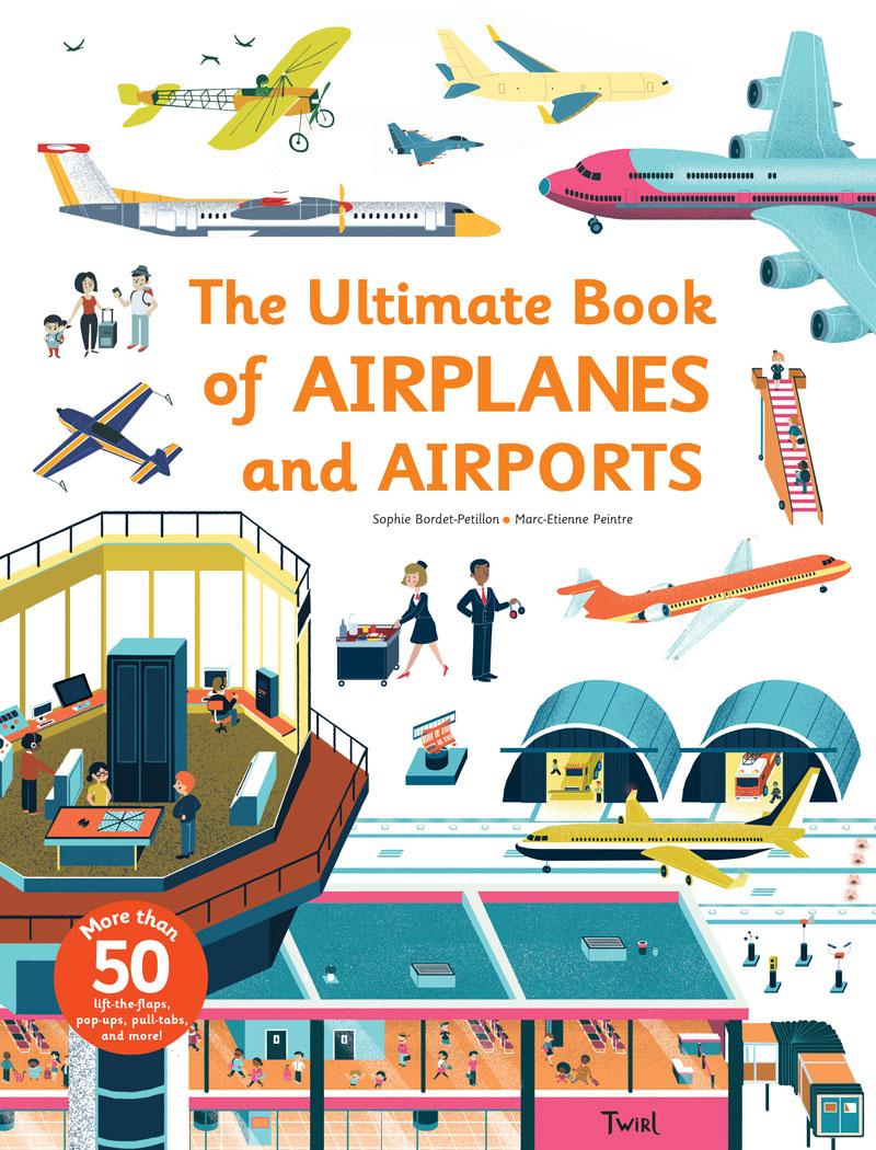 Vorderes Coverbild The Ultimate Book of Airplanes and Airports