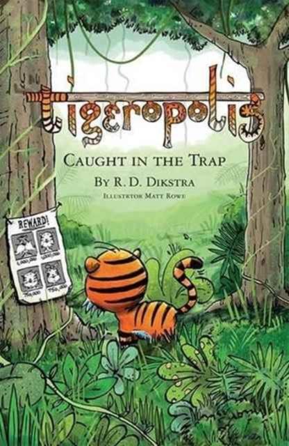Vorderes Coverbild Tigeropolis - Caught in the Trap