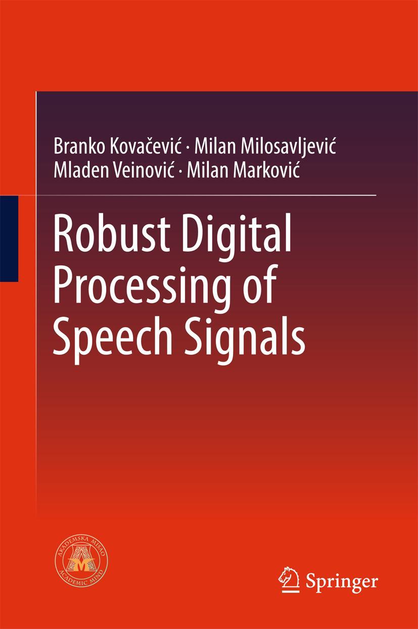 Vorderes Coverbild Robust Digital Processing of Speech Signals