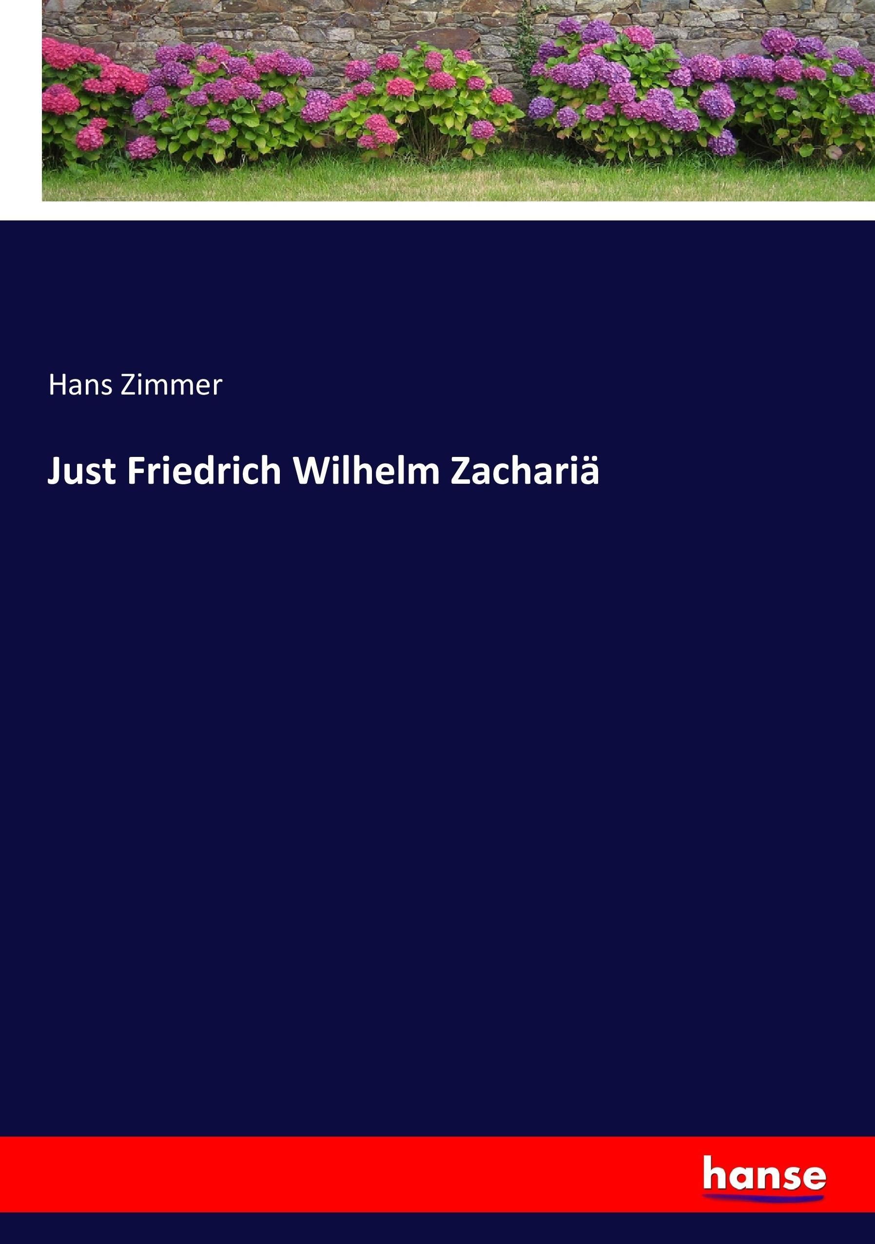 Vorderes Coverbild Just Friedrich Wilhelm Zachariä