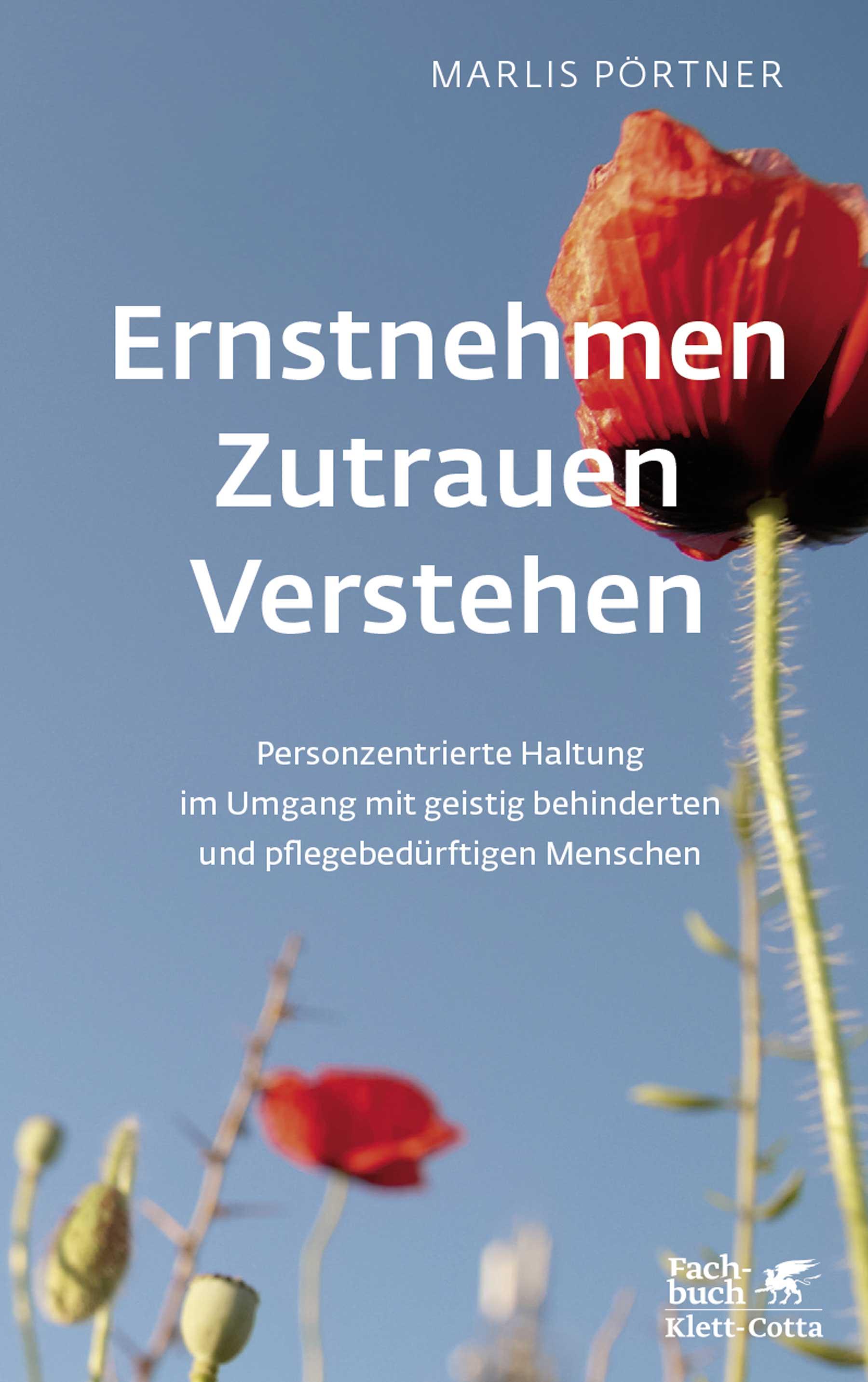 Vorderes Coverbild Ernstnehmen - Zutrauen - Verstehen