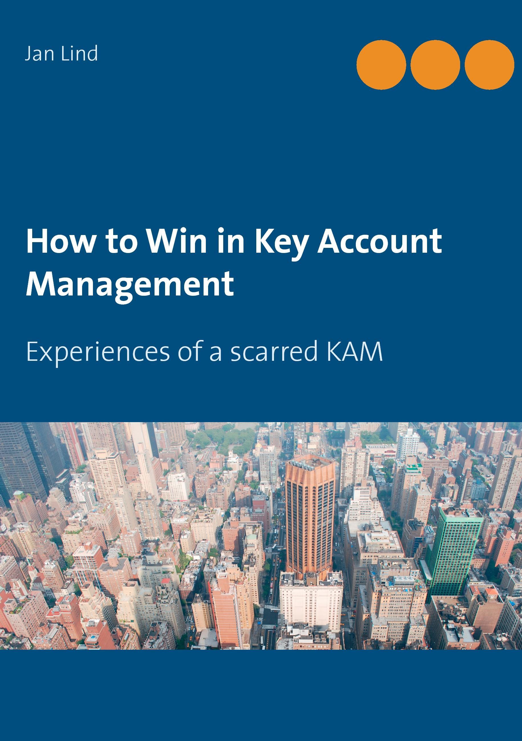 Vorderes Coverbild How to Win in Key Account Management