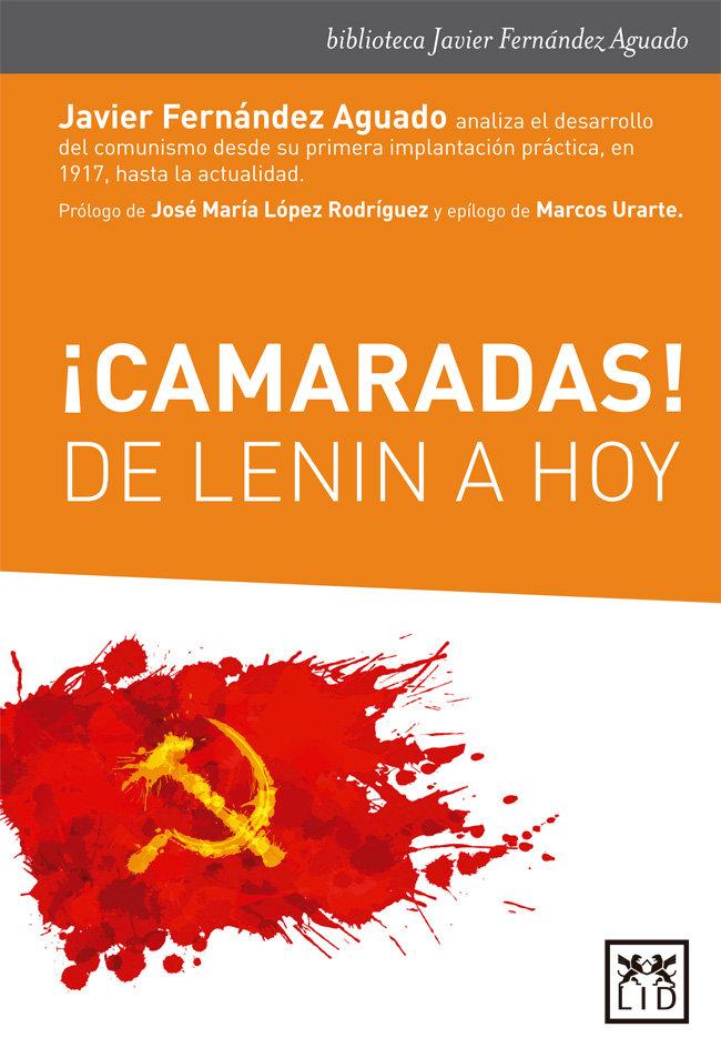 Vorderes Coverbild ¡Camaradas! : de Lenin a hoy