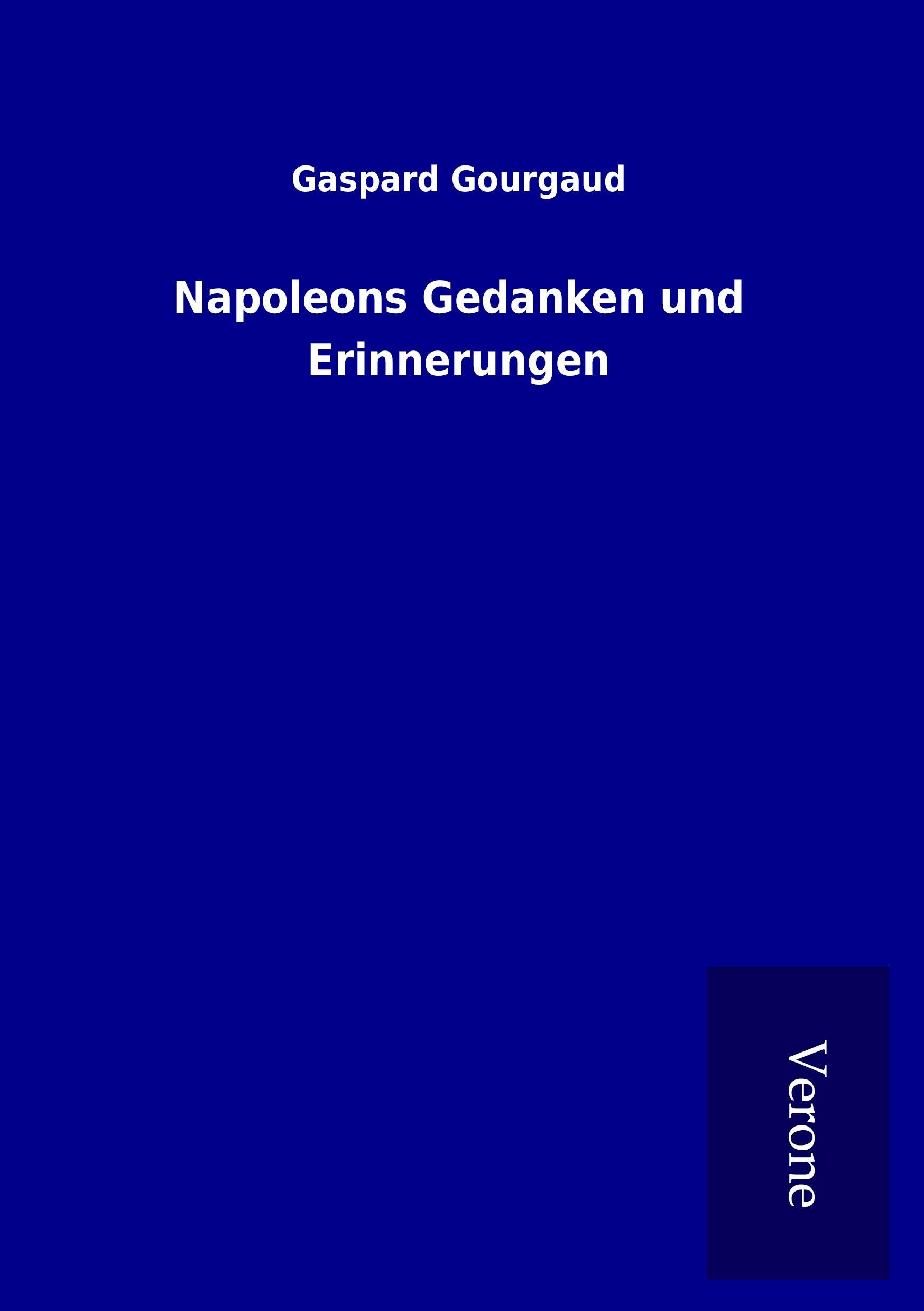 Vorderes Coverbild Napoleons Gedanken und Erinnerungen