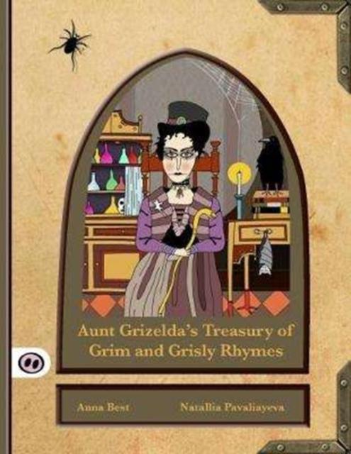 Vorderes Coverbild Aunt Grizelda's Treasury of Grim and Grisly Rhyme