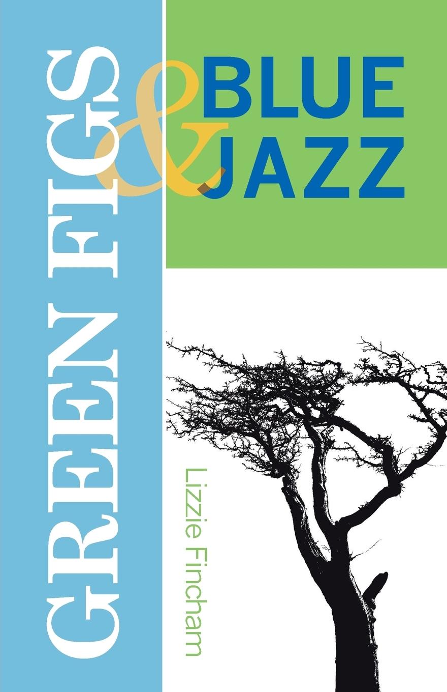 Vorderes Coverbild Green Figs & Blue Jazz