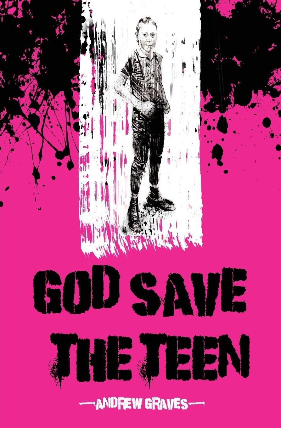 Vorderes Coverbild God Save The Teen