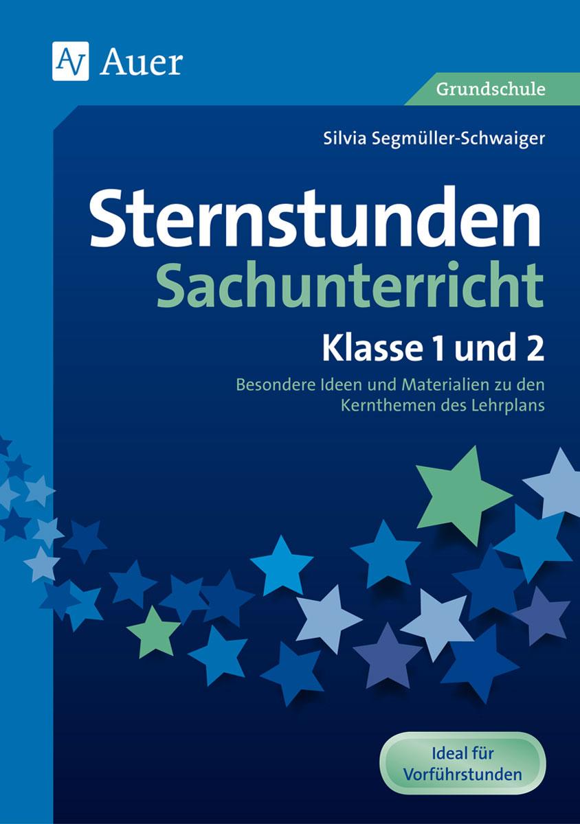 Vorderes Coverbild Sternstunden Sachunterricht - Klasse 1 und 2