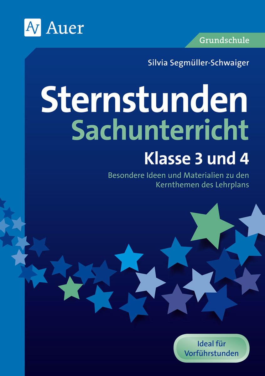 Vorderes Coverbild Sternstunden Sachunterricht - Klasse 3 und 4