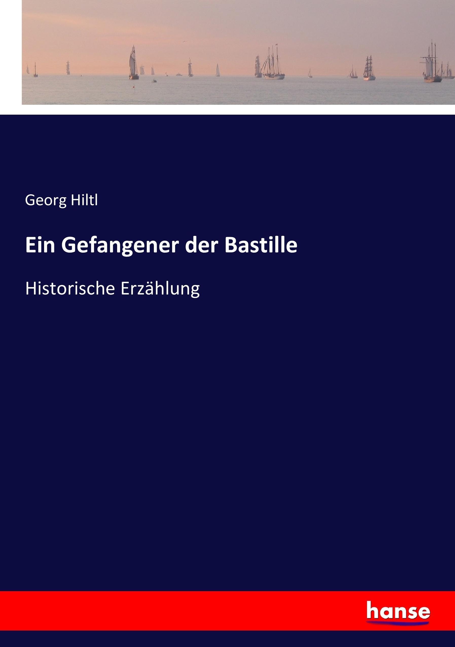 Vorderes Coverbild Ein Gefangener der Bastille