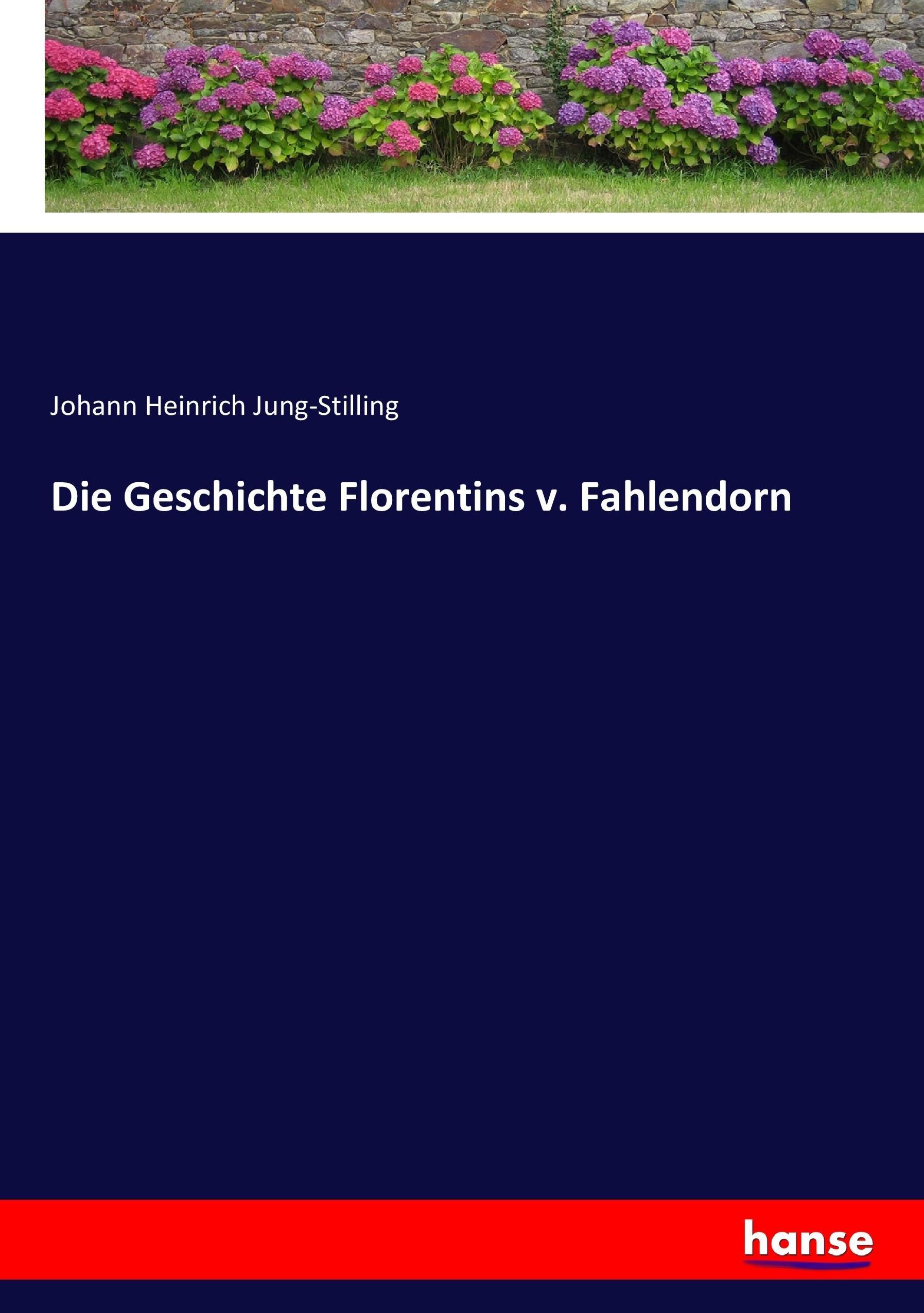 Vorderes Coverbild Die Geschichte Florentins v. Fahlendorn