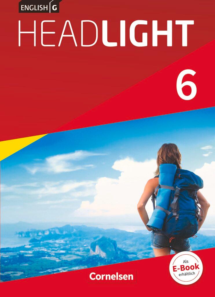 Vorderes Coverbild English G Headlight Band 6: 10. Schuljahr- Allgemeine Ausgabe - Schülerbuch