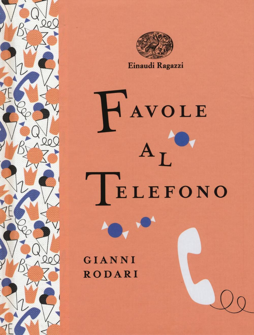 Vorderes Coverbild Favole al telefono. Ediz. a colori. Ediz. deluxe