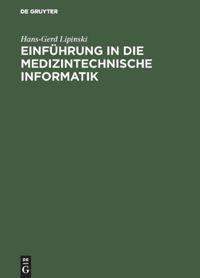 Vorderes Coverbild Einführung in die medizintechnische Informatik
