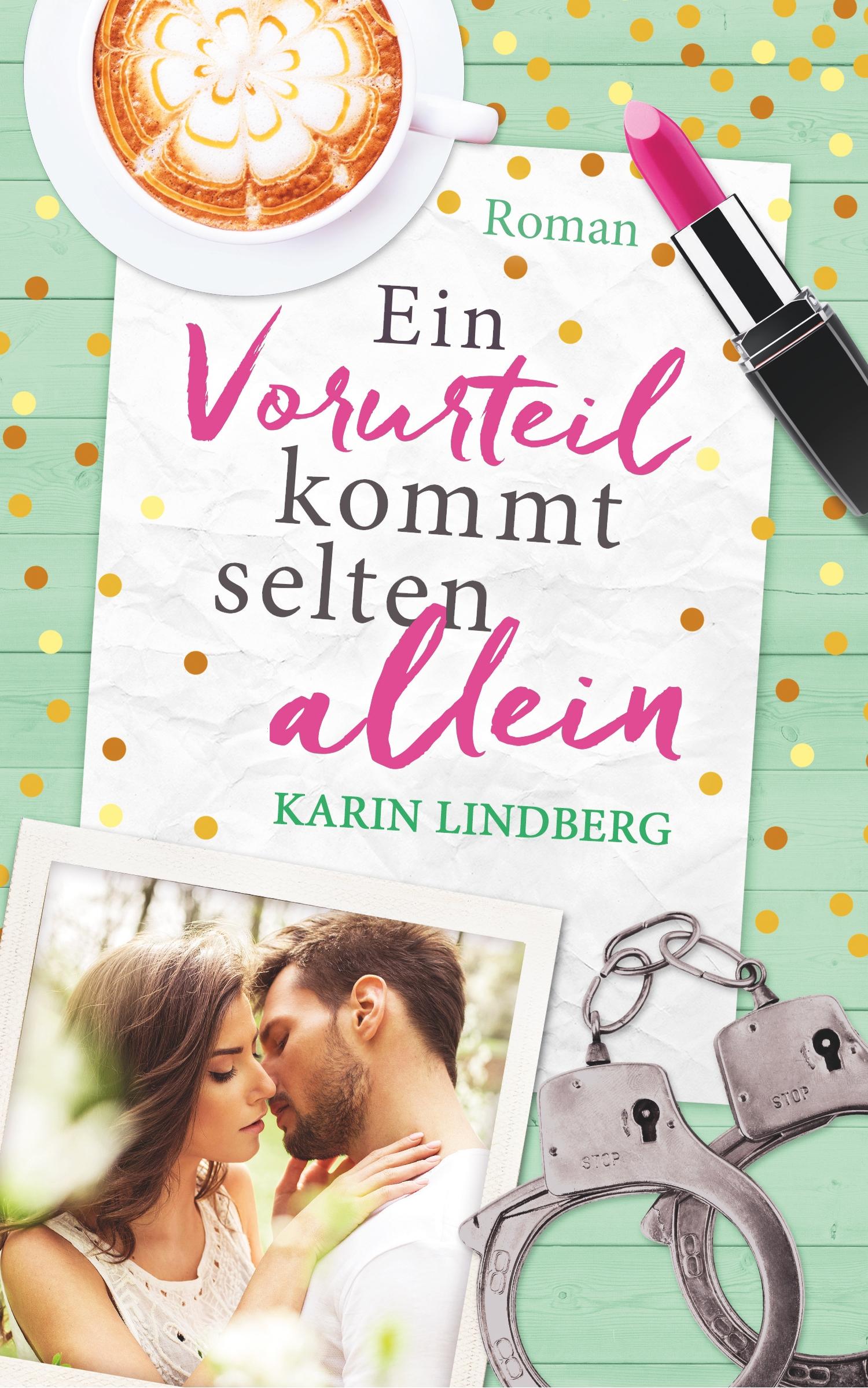 Vorderes Coverbild Ein Vorurteil kommt selten allein