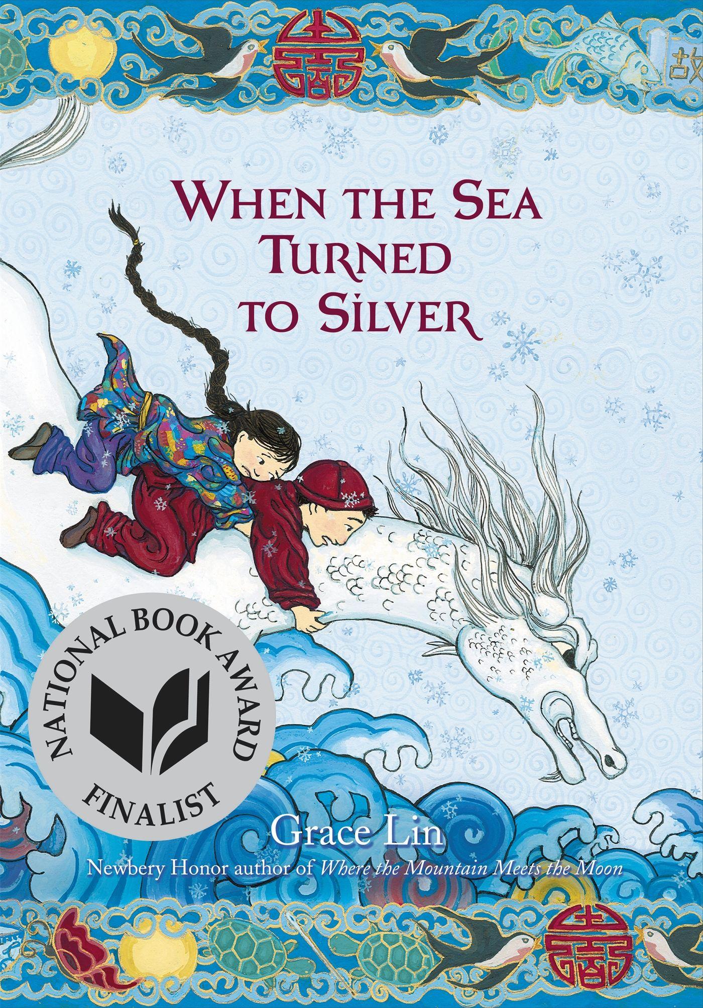 Vorderes Coverbild When the Sea Turned to Silver (National Book Award Finalist)