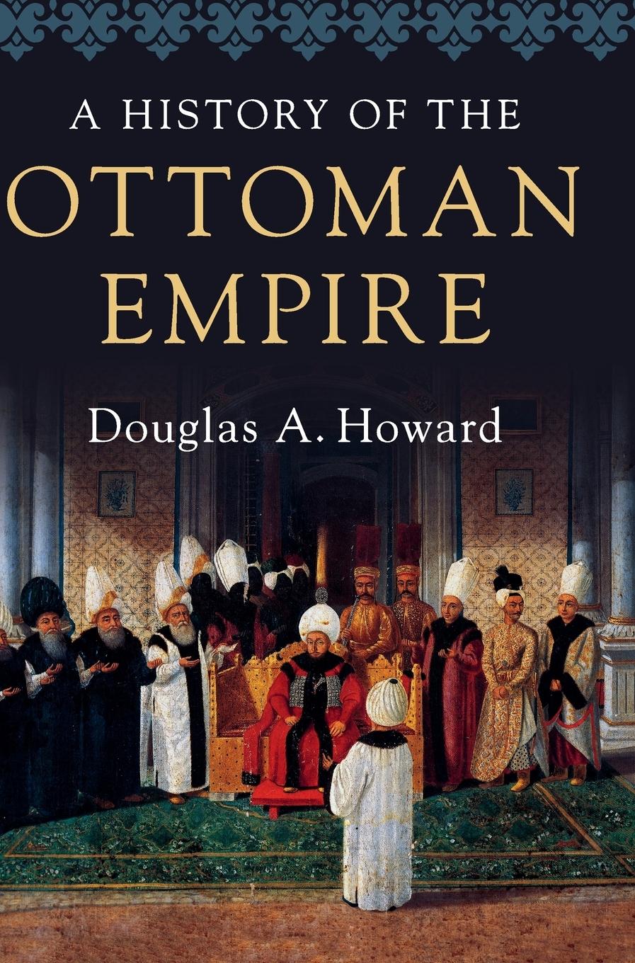 Vorderes Coverbild A History of the Ottoman Empire