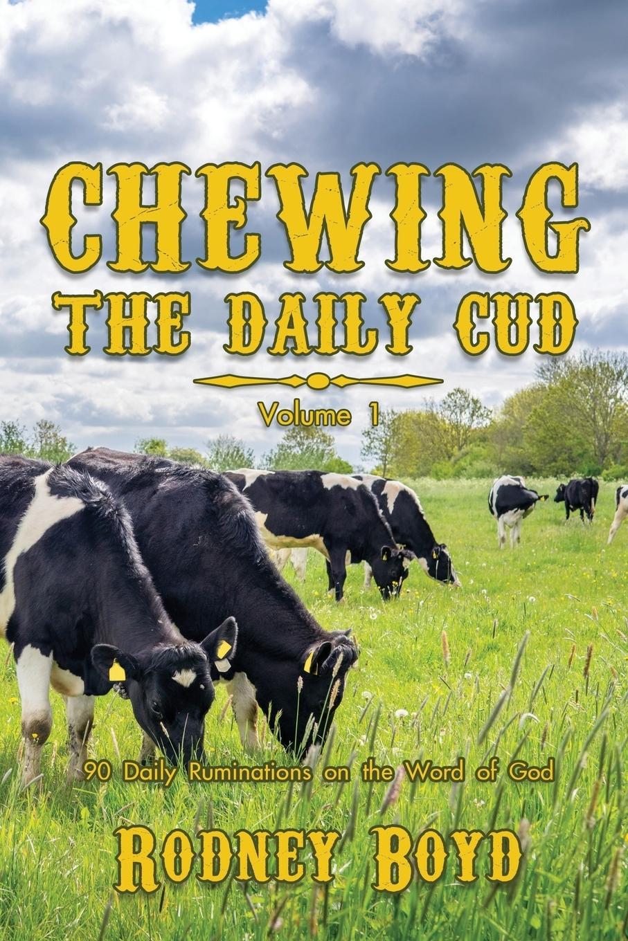Vorderes Coverbild Chewing the Daily Cud, Volume 1