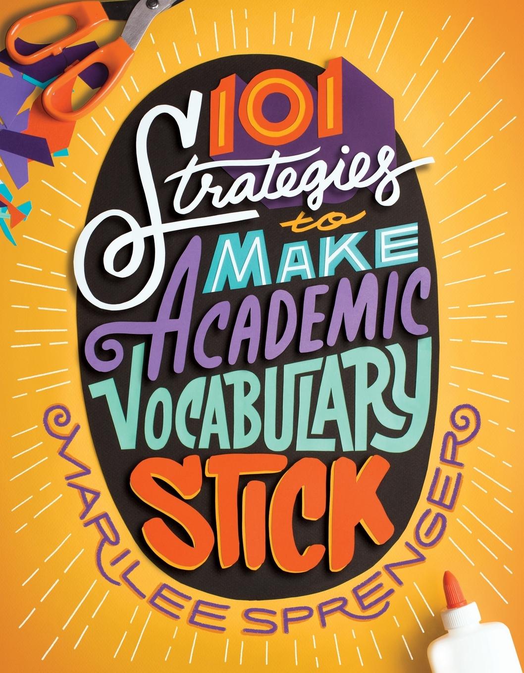 Vorderes Coverbild 101 Strategies to Make Academic Vocabulary Stick