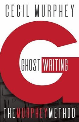 Vorderes Coverbild Ghostwriting: The Murphey Method