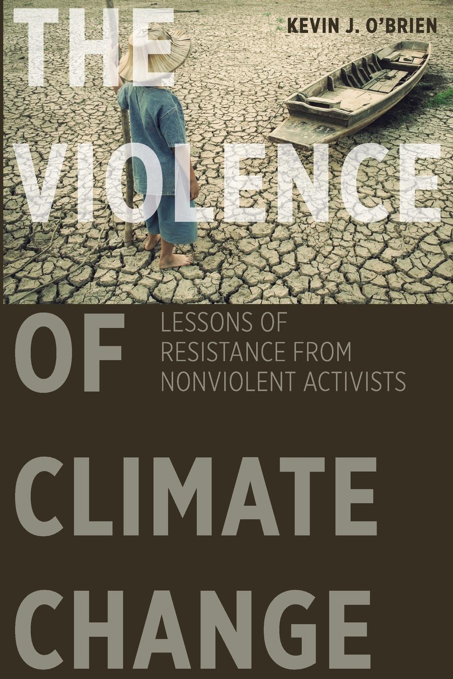 Vorderes Coverbild The Violence of Climate Change