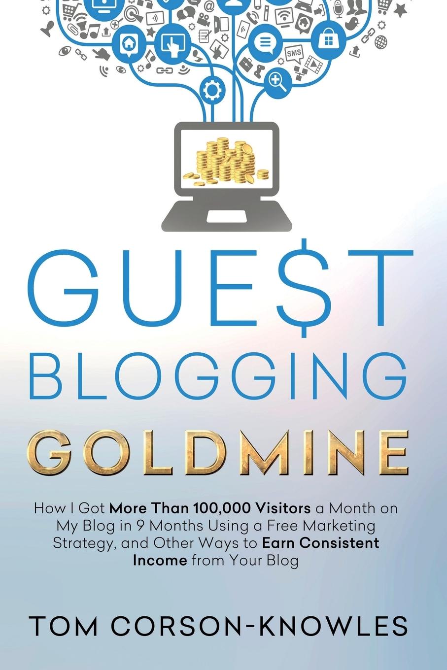 Vorderes Coverbild Guest Blogging Goldmine