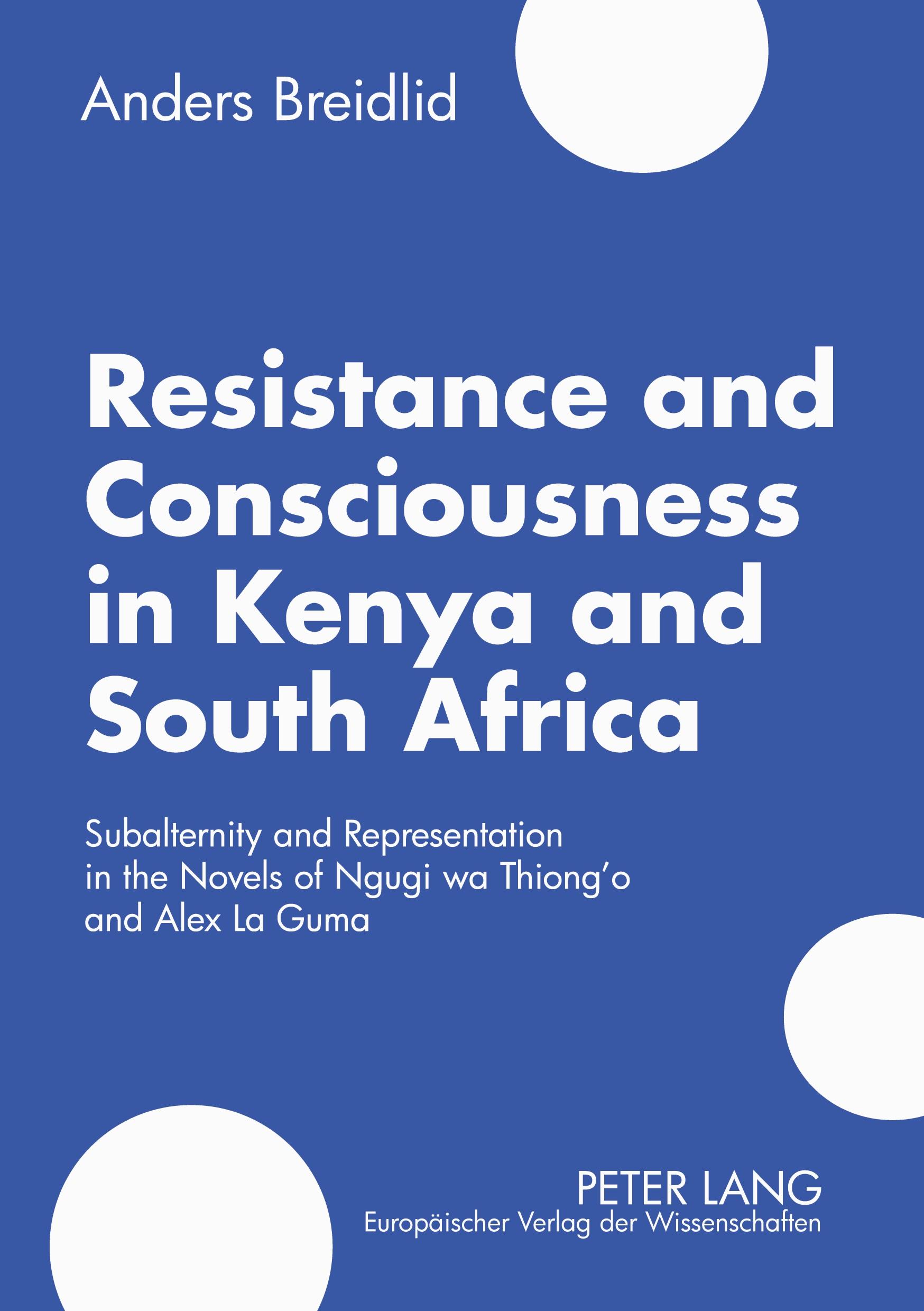 Vorderes Coverbild Resistance and Consciousness in Kenya and South Africa
