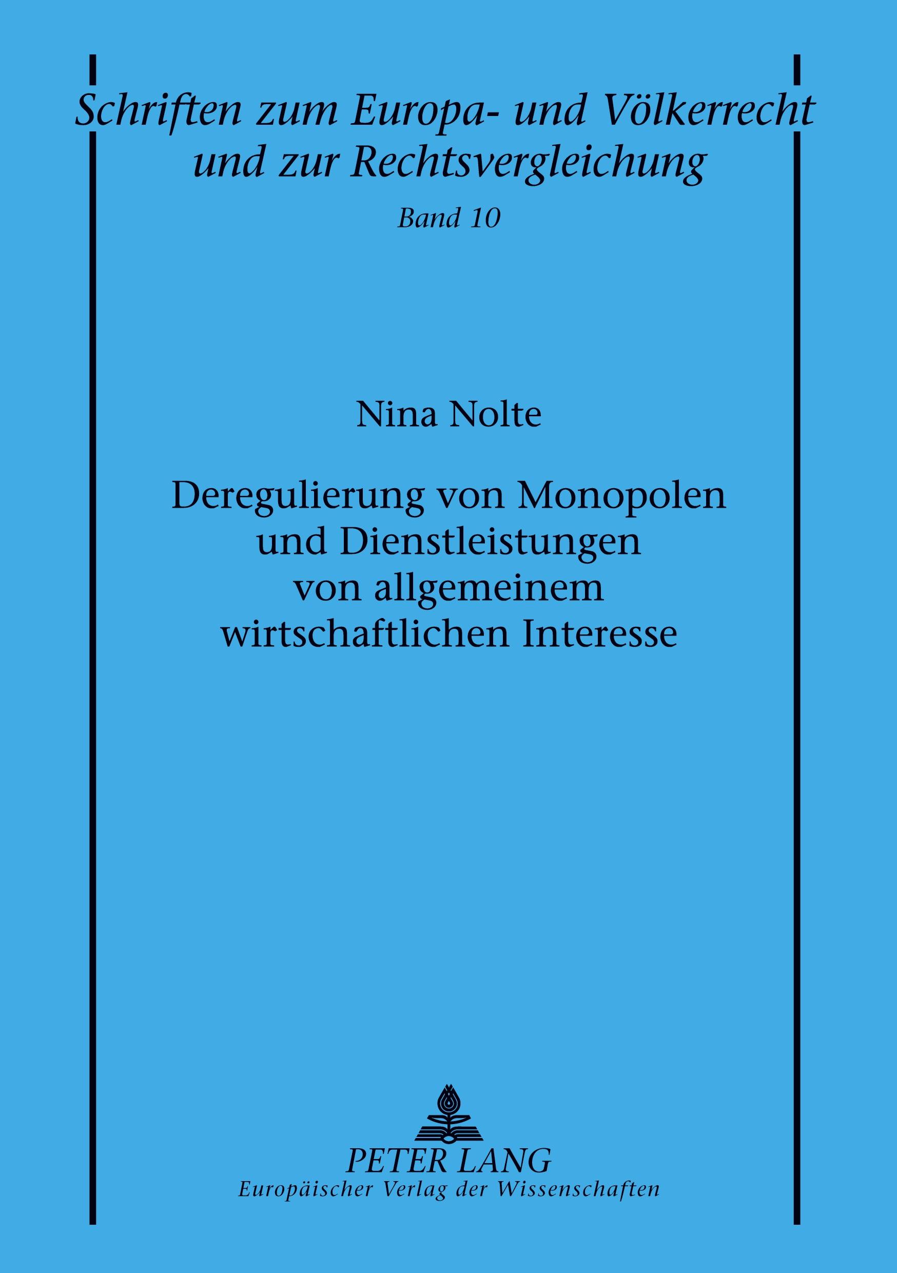 Vorderes Coverbild Deregulierung von Monopolen und Dienstleistungen von allgemeinem wirtschaftlichen Interesse