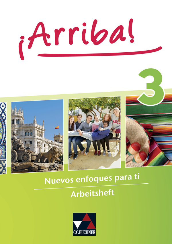 Vorderes Coverbild ¡Arriba! Arbeitsheft 3