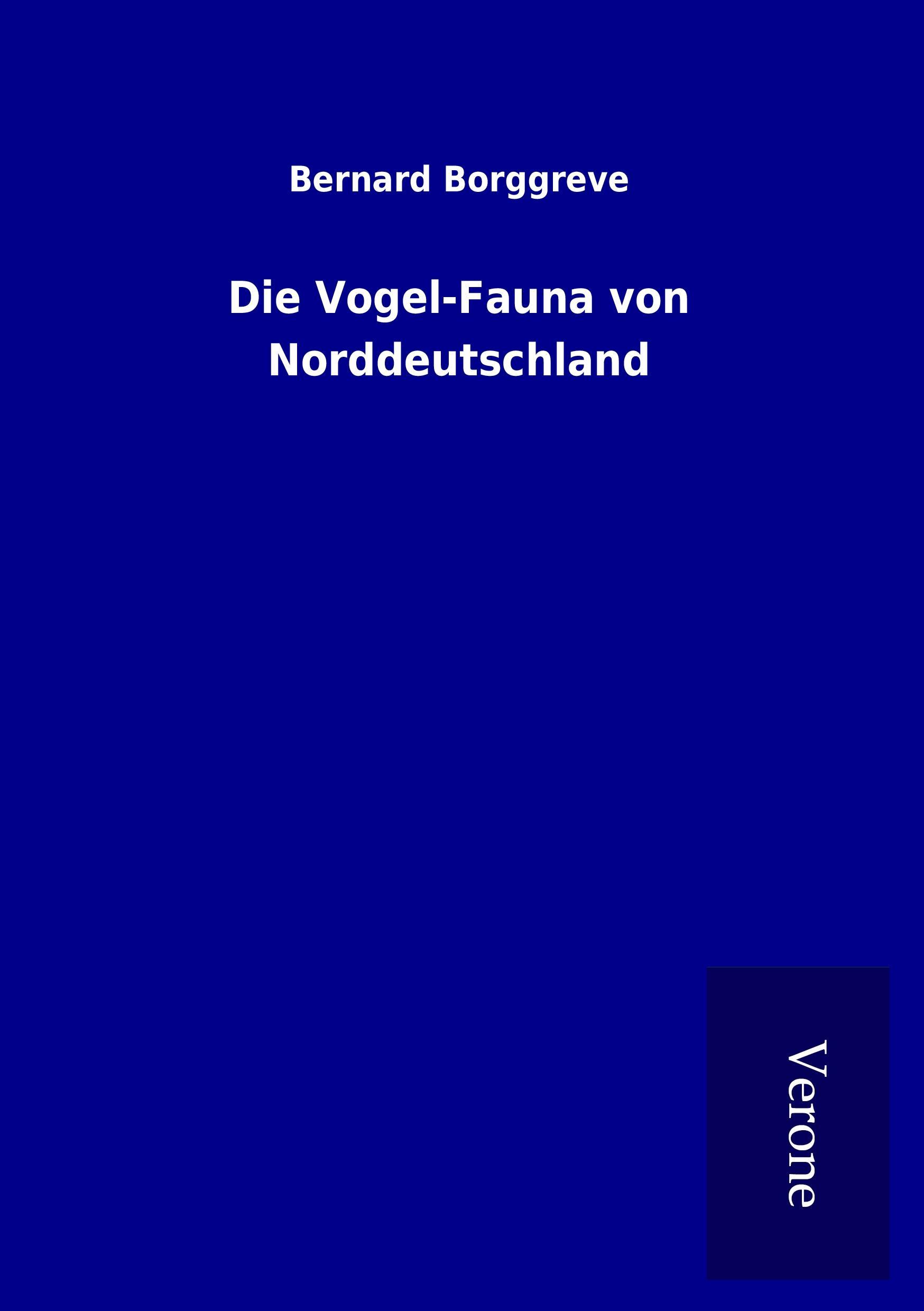 Vorderes Coverbild Die Vogel-Fauna von Norddeutschland