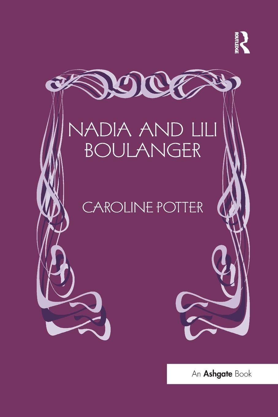 Vorderes Coverbild Nadia and Lili Boulanger