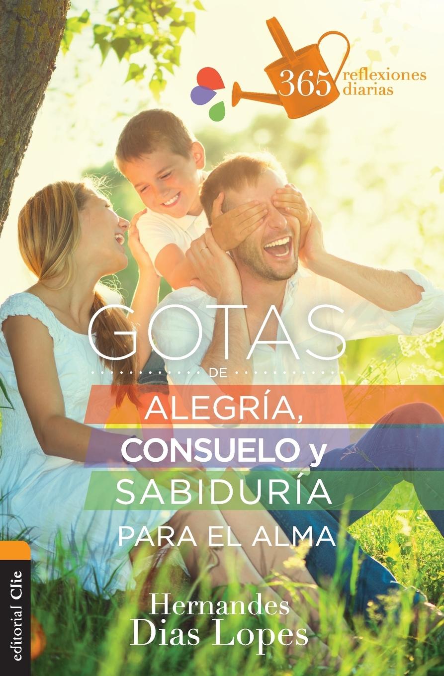Vorderes Coverbild Gotas de alegría, consuelo y sabiduría para el alma