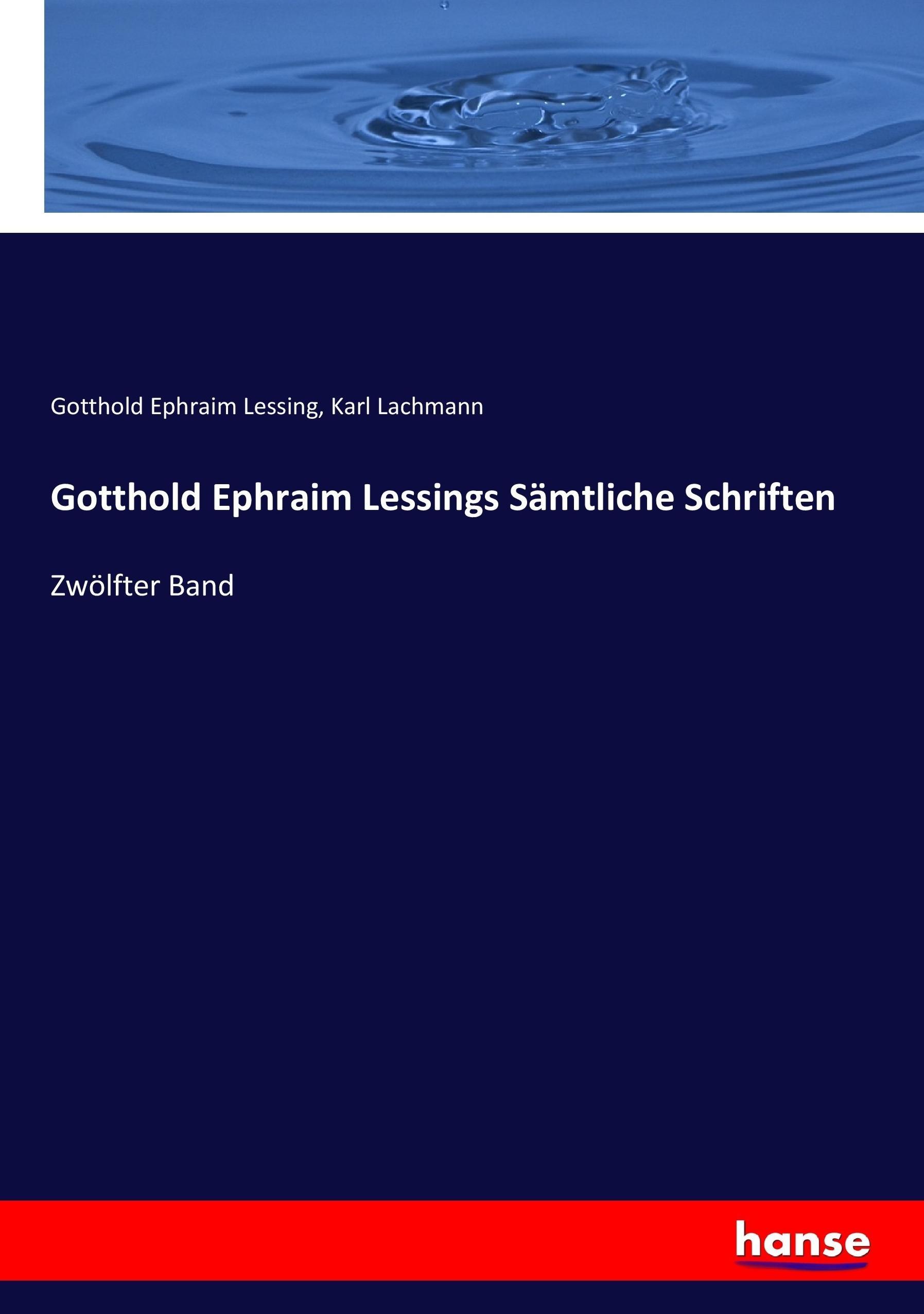 Vorderes Coverbild Gotthold Ephraim Lessings Sämtliche Schriften
