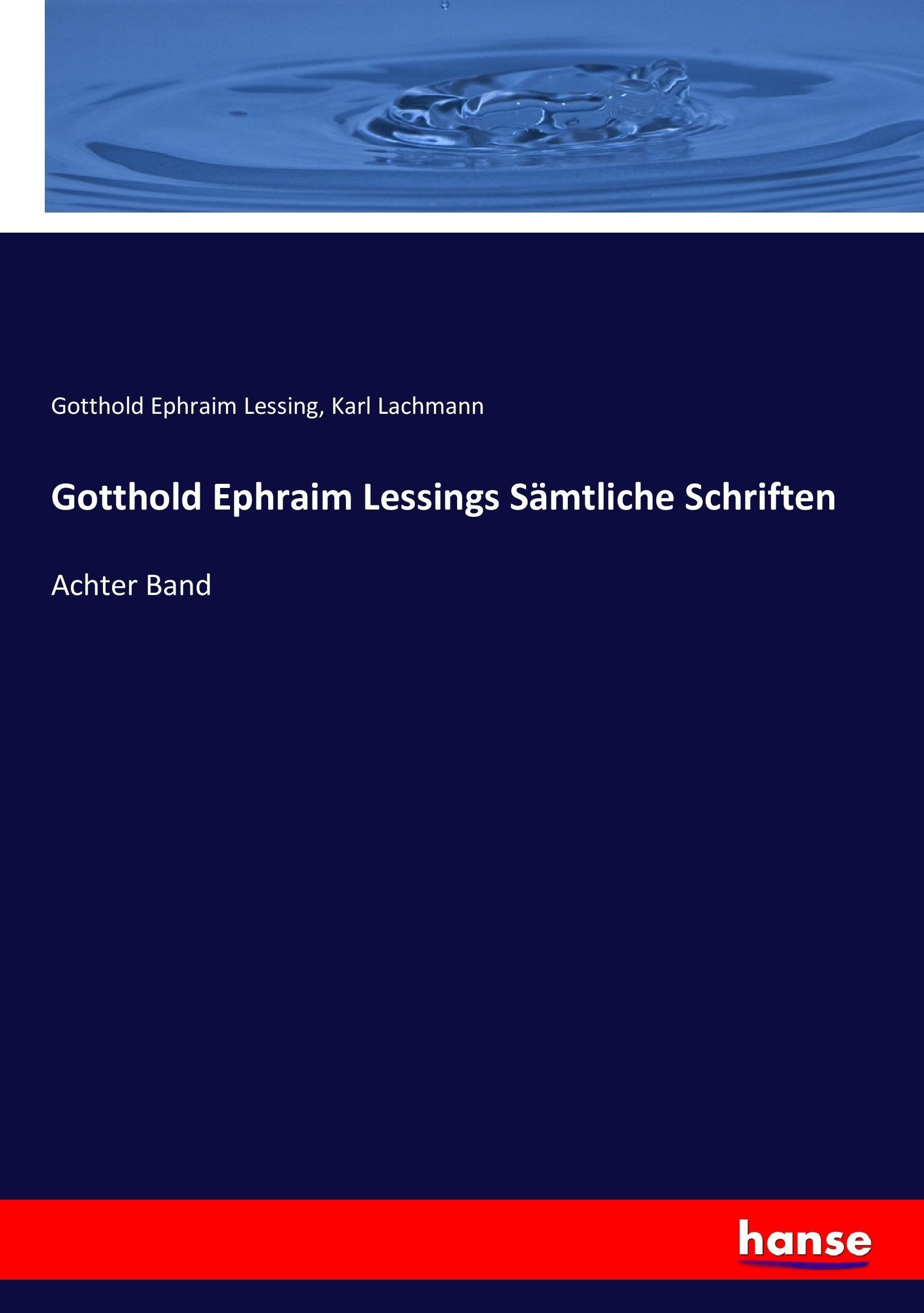 Vorderes Coverbild Gotthold Ephraim Lessings Sämtliche Schriften