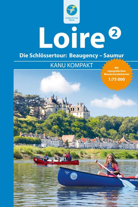 Vorderes Coverbild Kanu Kompakt Loire 2