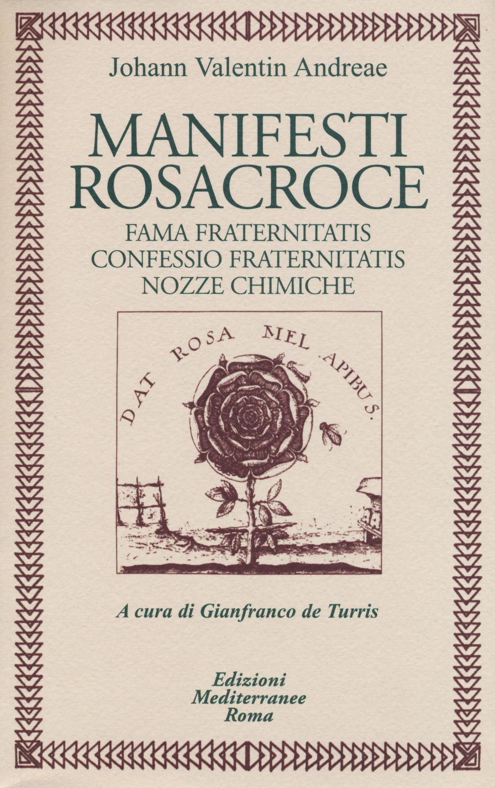 Vorderes Coverbild Manifesti rosacroce. Fama fraternitatis-Confessio fraternitatis-Nozze chimiche