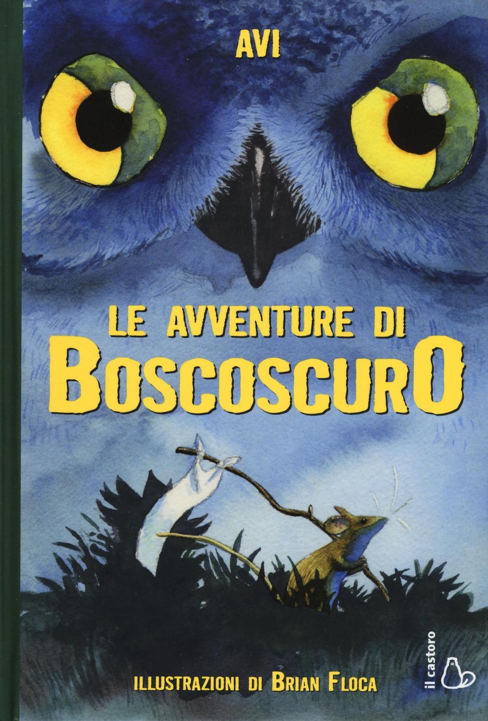 Vorderes Coverbild Le avventure di Boscoscuro