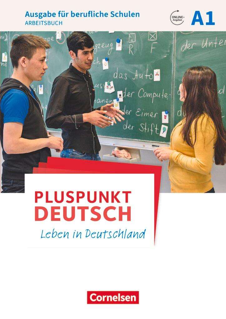 Vorderes Coverbild Pluspunkt Deutsch A1 - Ausgabe für berufliche Schulen - Arbeitsbuch mit Audio- und Lösungs-Downloads