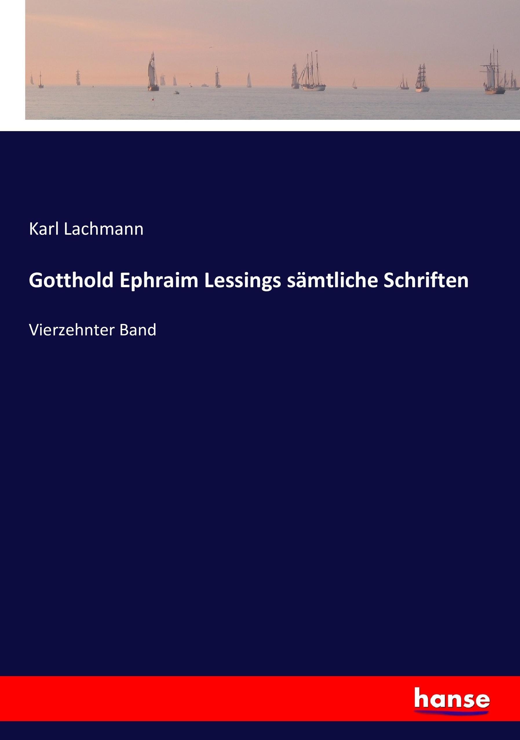Vorderes Coverbild Gotthold Ephraim Lessings sämtliche Schriften