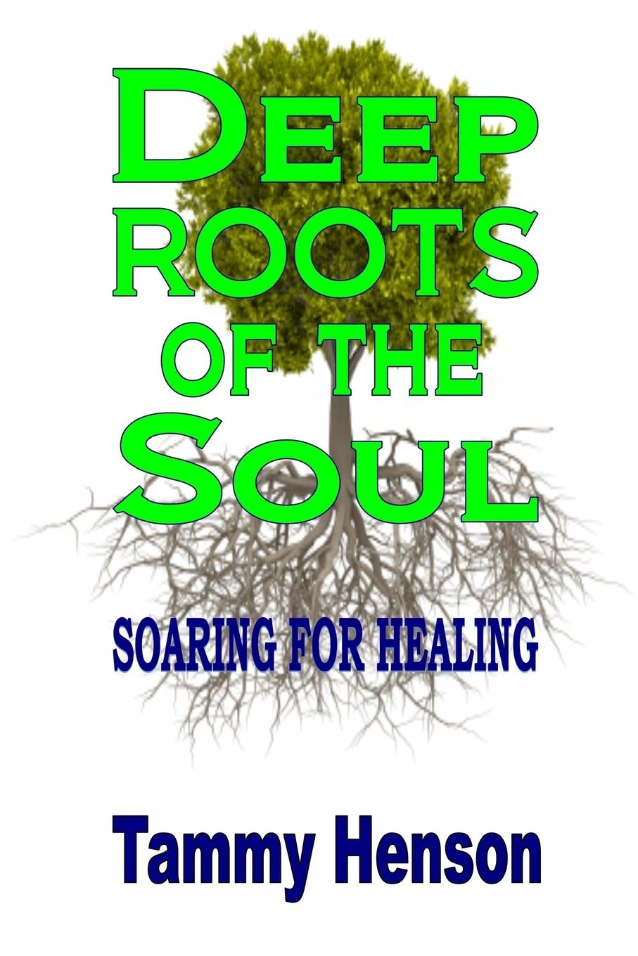 Vorderes Coverbild Deep Roots of the Soul
