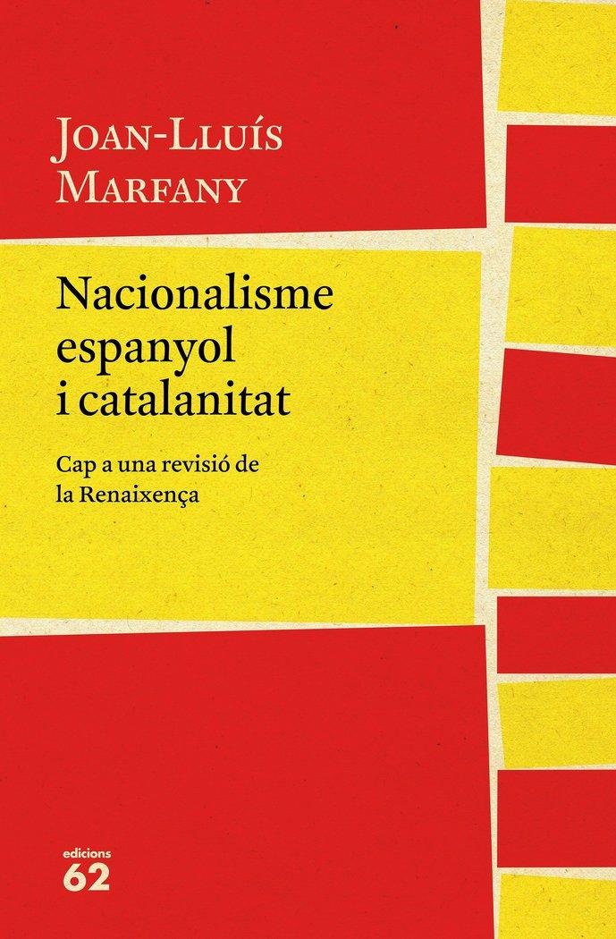 Vorderes Coverbild Nacionalisme espanyol i catalanitat