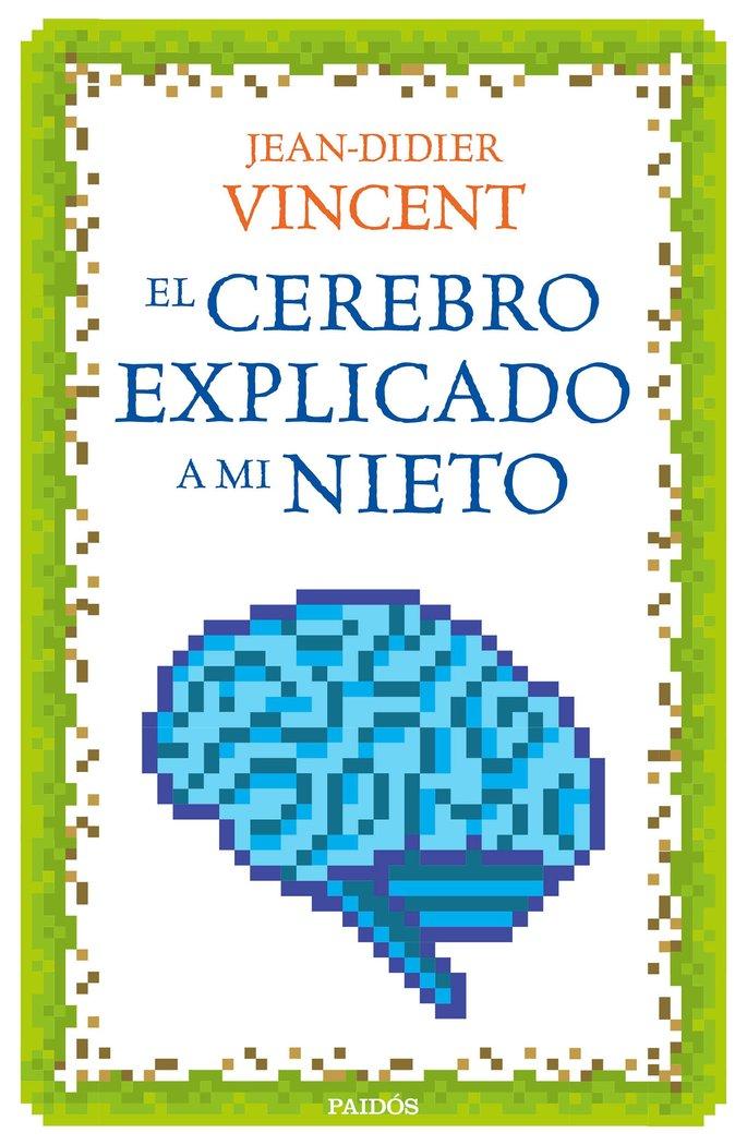 Vorderes Coverbild El cerebro explicado a mi nieto