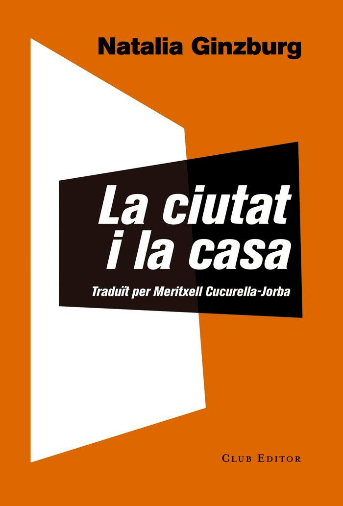 Vorderes Coverbild La ciutat i la casa