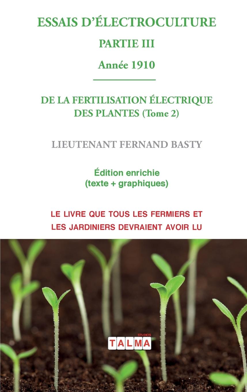 Vorderes Coverbild ESSAIS D'ELECTROCULTURE (Partie 3)