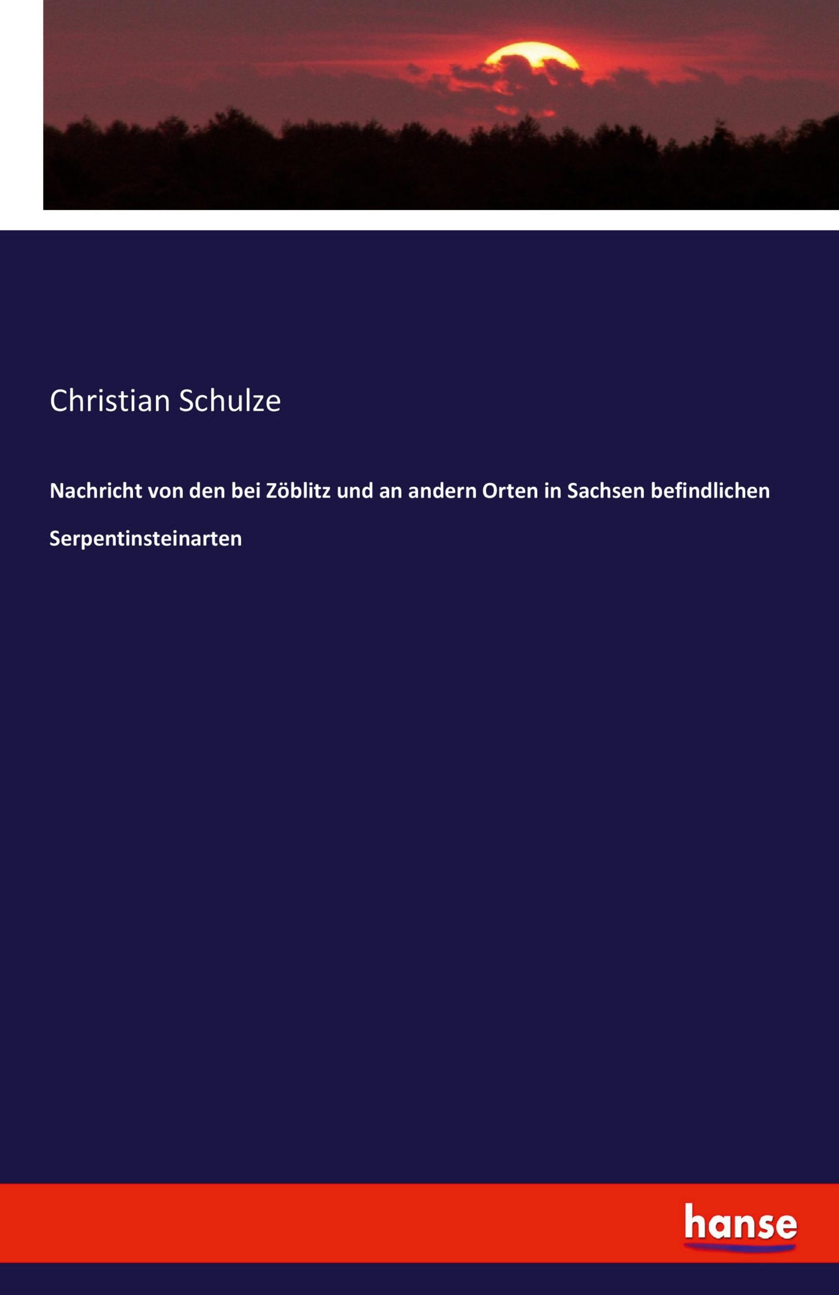 Vorderes Coverbild Nachricht von den bei Zöblitz und an andern Orten in Sachsen befindlichen Serpentinsteinarten
