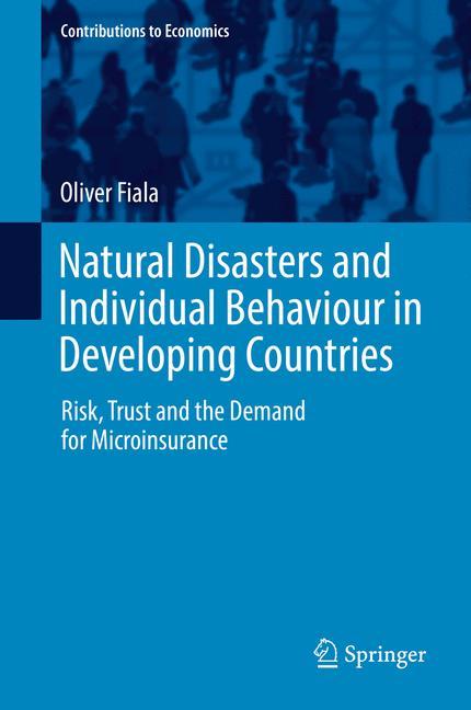 Vorderes Coverbild Natural Disasters and Individual Behaviour in Developing Countries